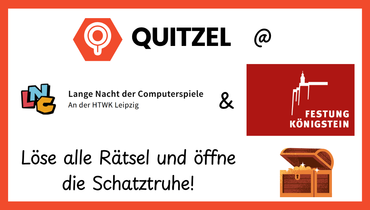Einladung: Lange Nacht der Computerspiele und Spielefest Festung Königstein!